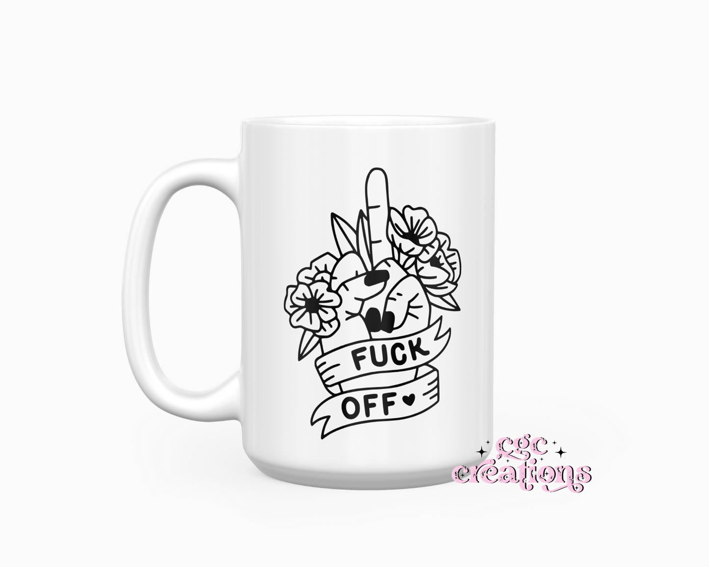 Fuck Off Floral 15 oz Ceramic Coffee Mug