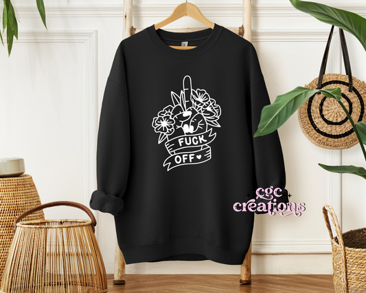 Fuck Off Crewneck Sweatshirt