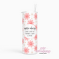 Oopsie Daisy 20oz Insulated Tumbler