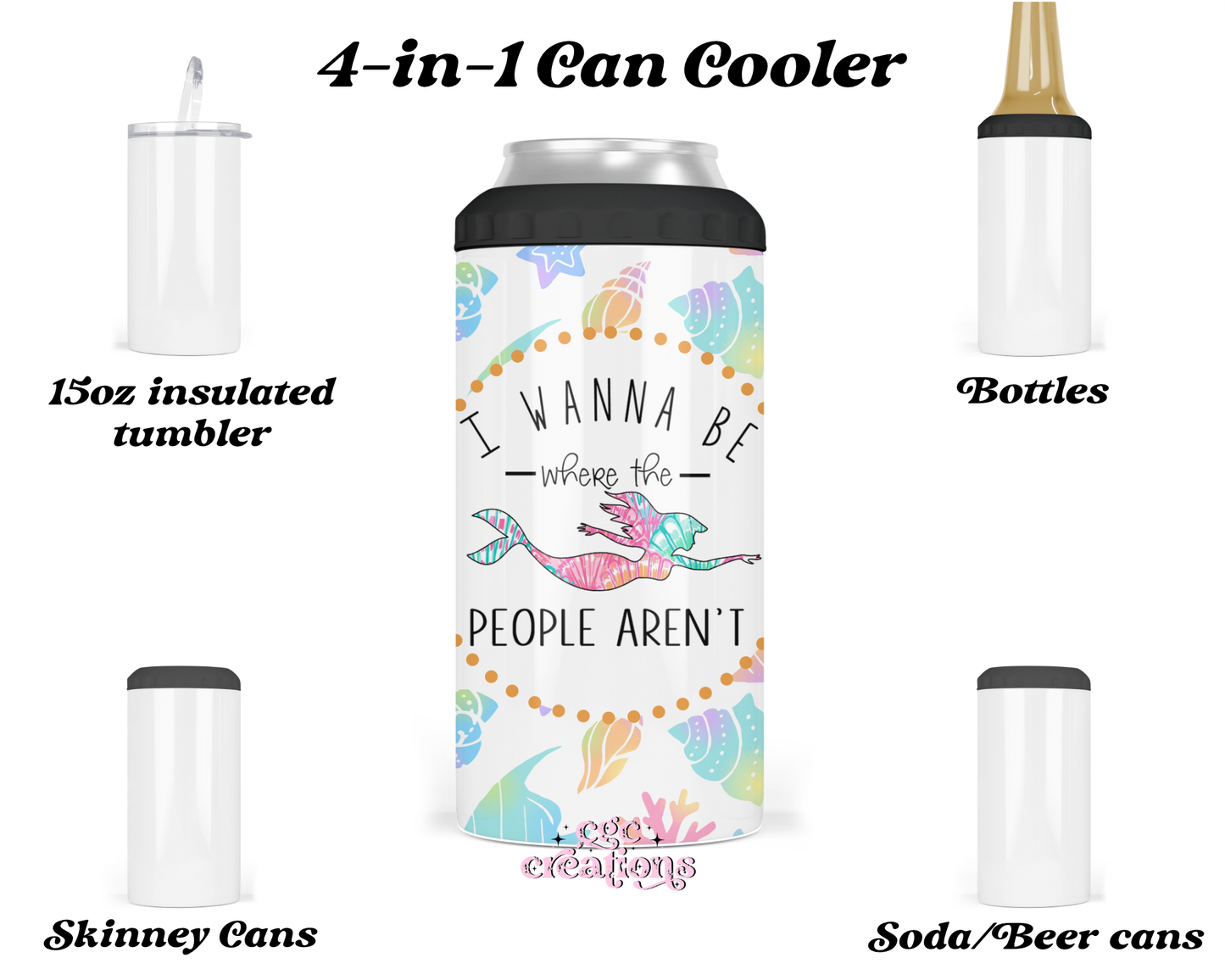 I Wanna Be Where The People Aren't 4-in-1 can cooler