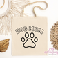Dog Mom Canvas Tote Bag