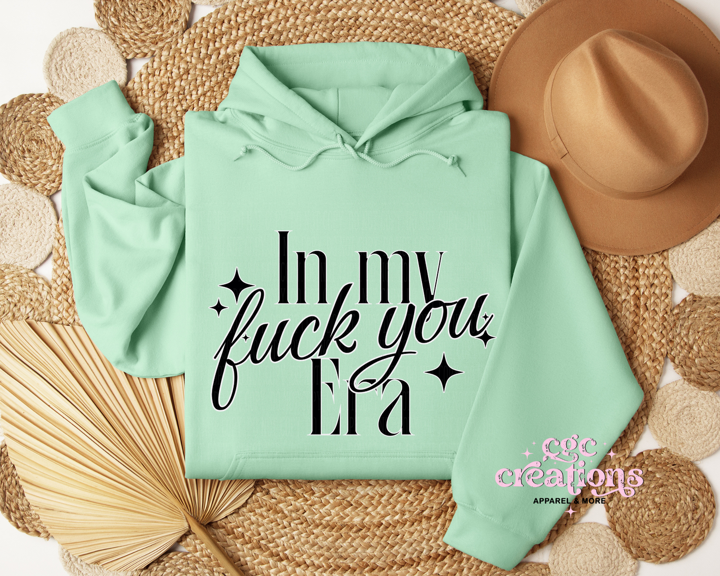 In My Fuck You Era Hoodie