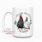 Just A Girl Who Loves Peckers 15oz Ceramic Coffee Mug