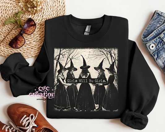 Girls Will Be Girls Crewneck Sweatshirt