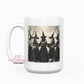 Girls Will Be Girls 15oz Ceramic Coffee Mug