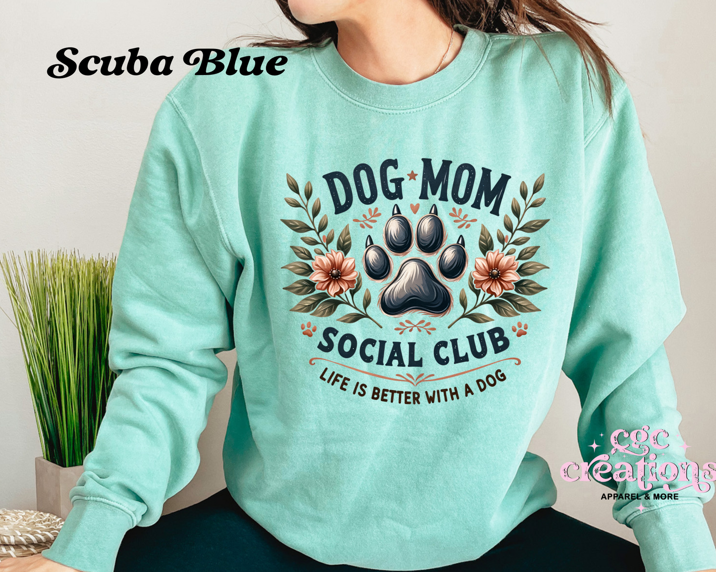 Dog Mom Social Club Crewneck Sweatshirt