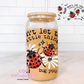 Don't Let The Little Things Bug You 16oz Glass Cup With Lid