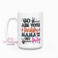 Mama Is Off Duty 15oz Coffee Mug