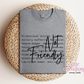 Not Friendly Definition T-Shirt