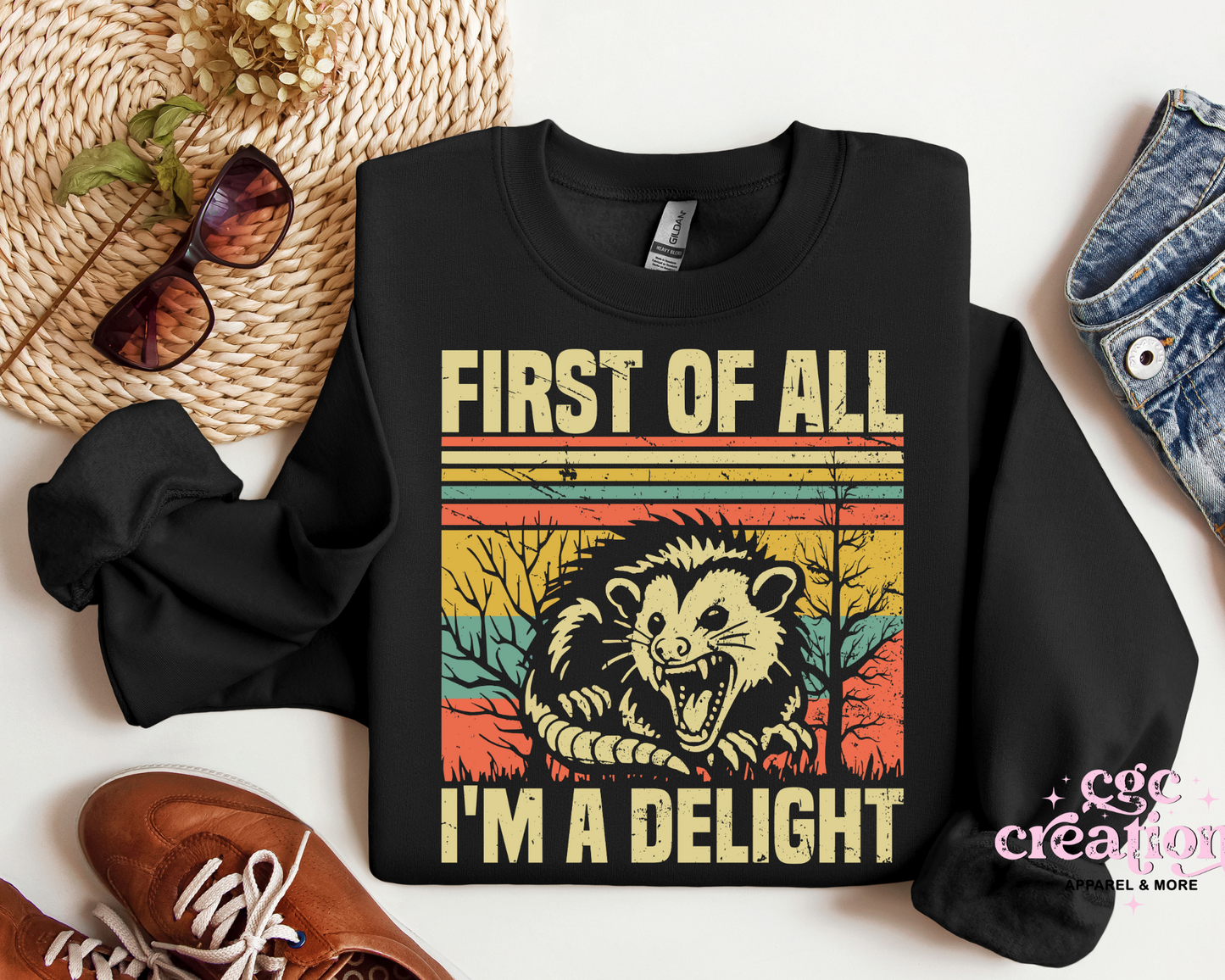 First Of All I'm A Delight Crewneck Sweatshirt
