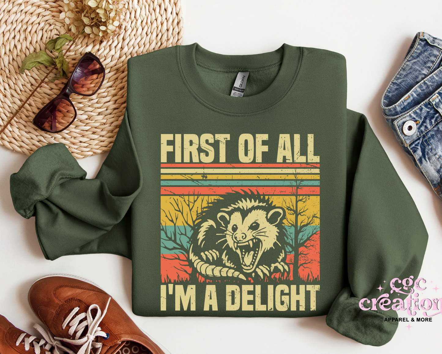 First Of All I'm A Delight Crewneck Sweatshirt