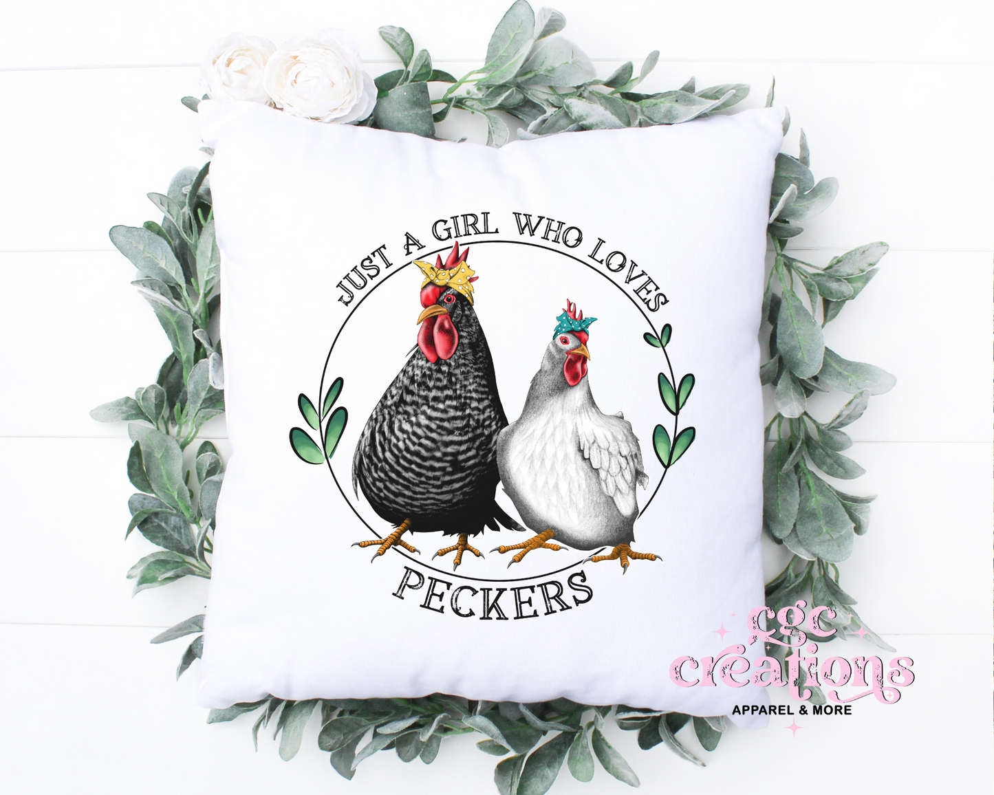 Just A Girl Who Loves Peckers Pillow