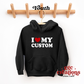 I Love My Custom Youth Hoodie