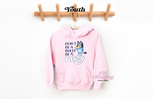 Don't Be A Bully Be A Blue Dog Hoodie