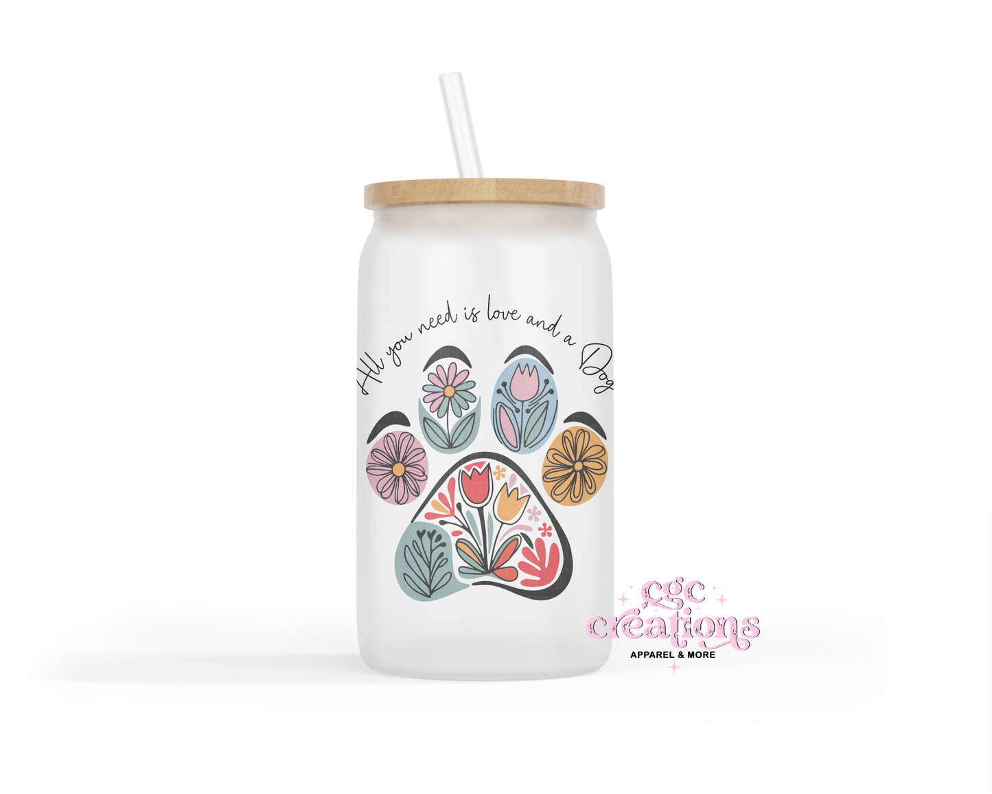 All You Need Is A Dod 16oz Glass Cup With Lid