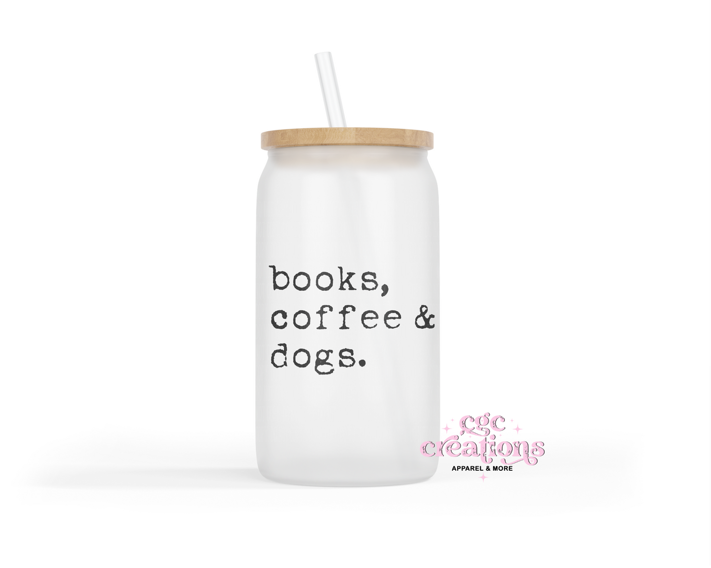 Books, Dogs & Coffee 16oz Glass Cup With Lid