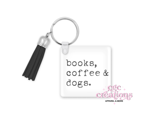Books, Coffee & Dogs Acrylic Keychain