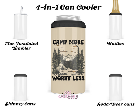 Camp More Worry Less 4-in-1 can cooler