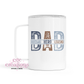 DAD  Insulated Coffee Tumbler