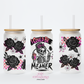 I Could Be Meaner 16oz Glass Cup With Lid