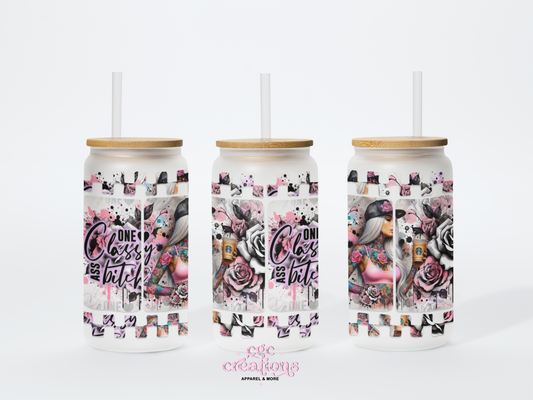 One Classy Bitch 16oz Glass Cup With Lid