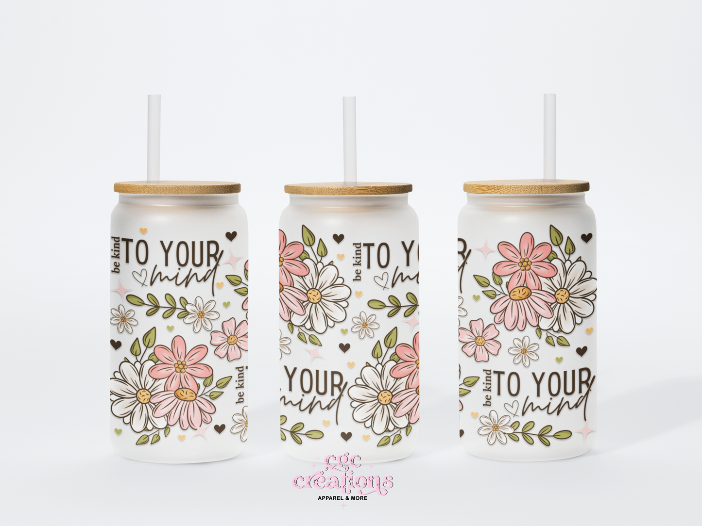 Be Kind To Your Mind 16oz Glass Cup With Lid