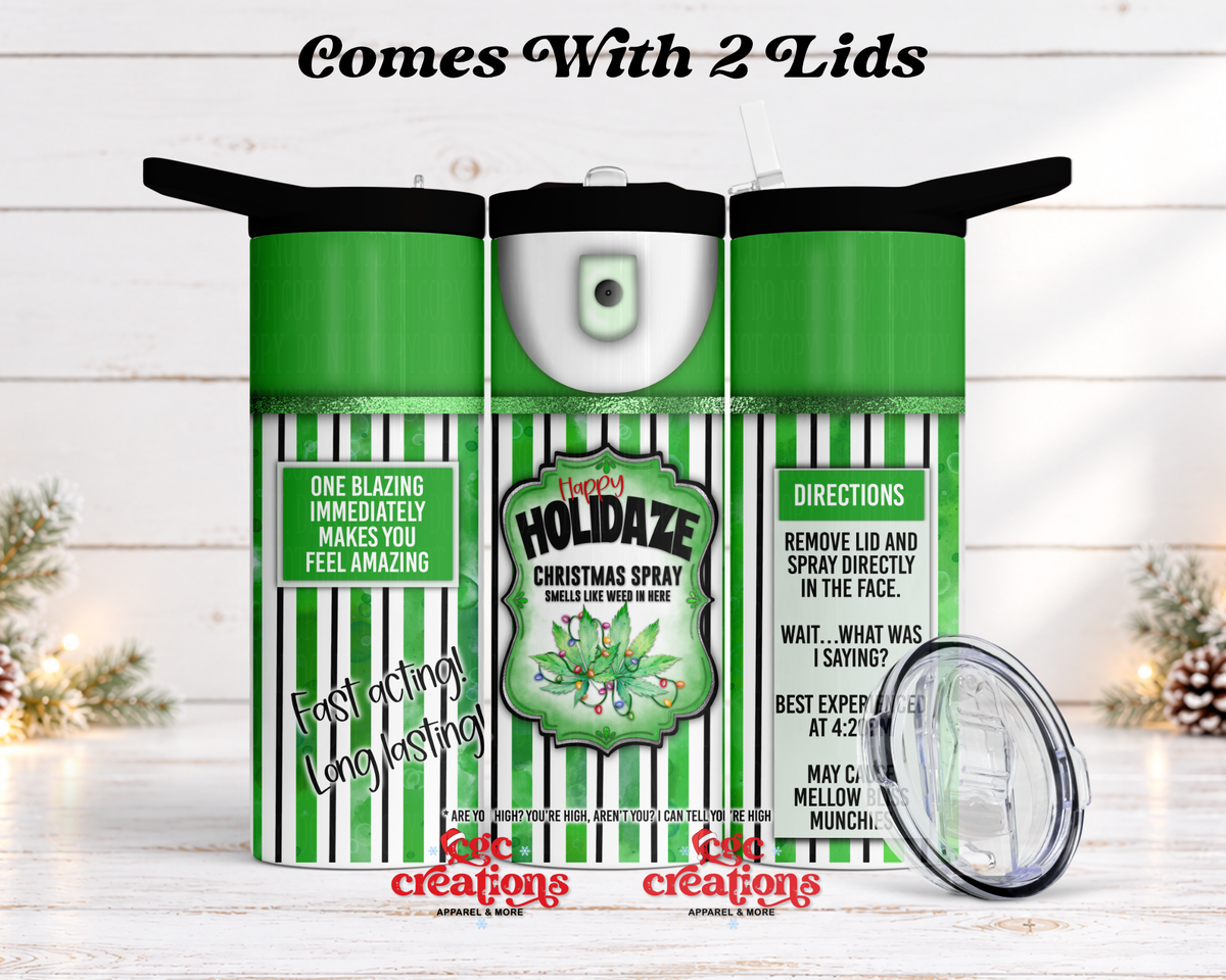 Happy Holidaze 20 oz Insulated Tumbler