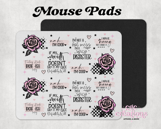 Cheeky Affirmations Mouse Pad