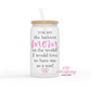 You Are The Luckiest Mom - From Son 16oz Glass Cup With Lid