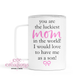 You Are The Luckiest Mom - From Son Coffee Tumbler