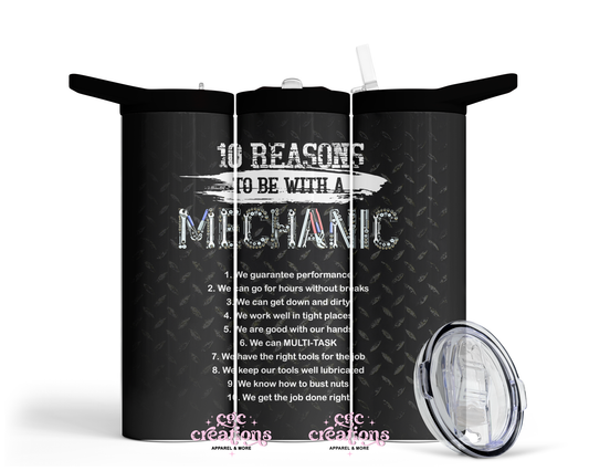 10 Reasons To Be WIth A Mechanic 20oz Insulated Tumbler