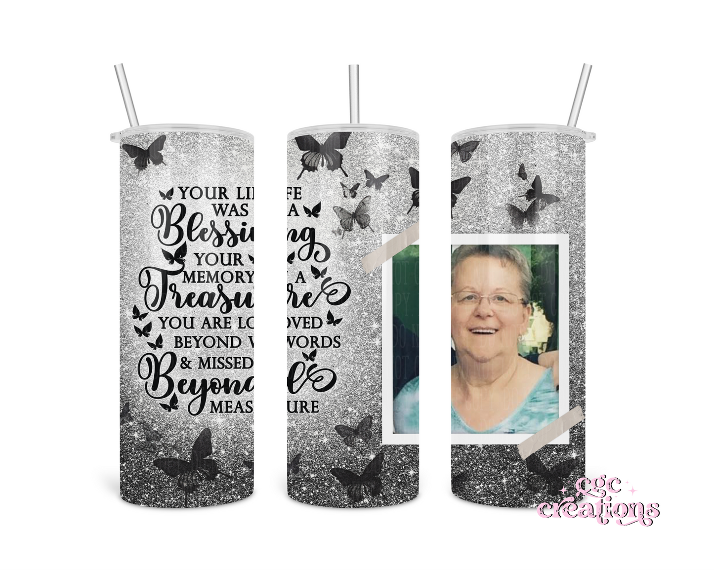 Your Life Was A Blessing 20 oz Insulated Tumbler