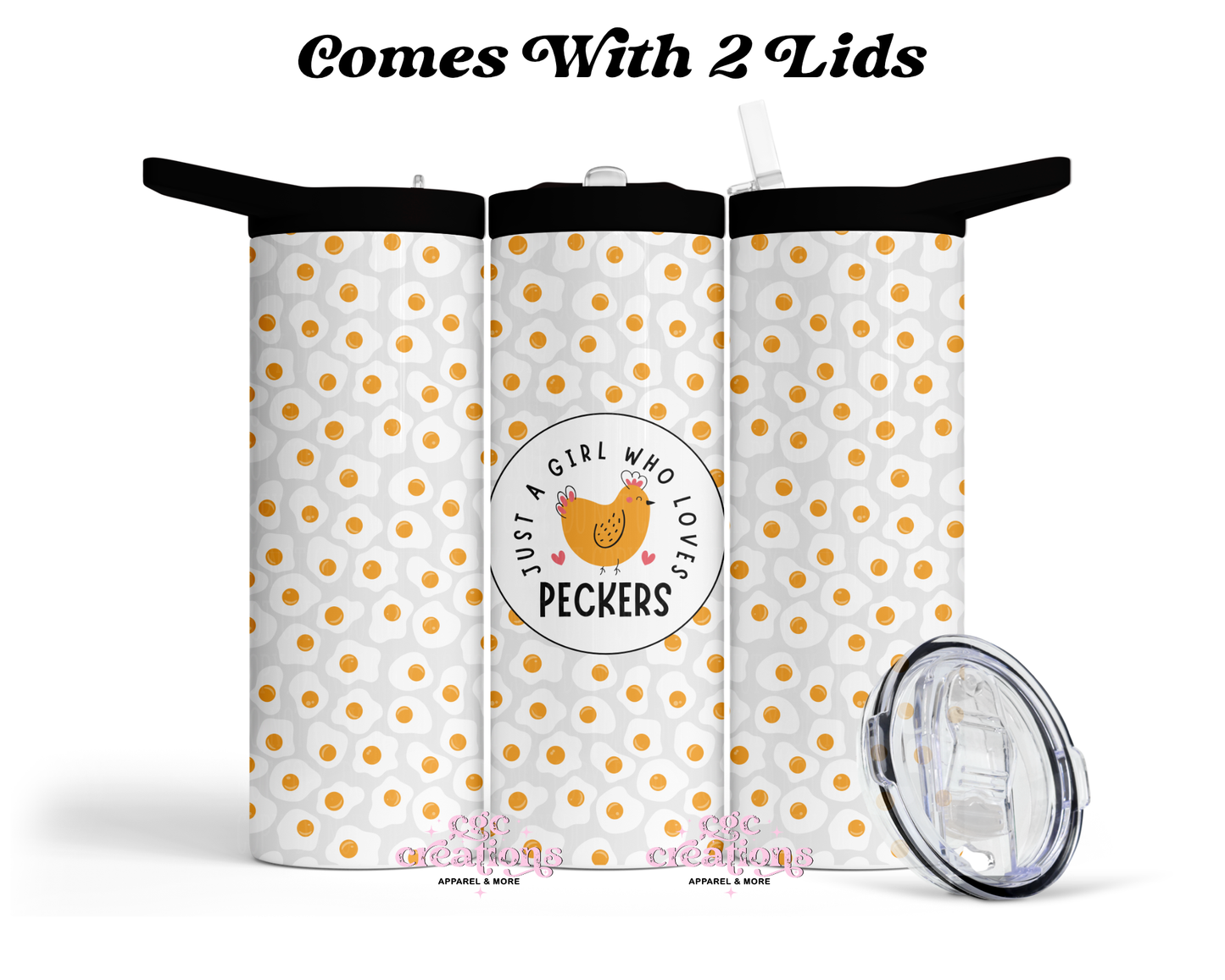Just A Girl Who Loves Peckers 20 oz Insulated Tumbler