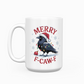 Merry F-Caw-F 15oz Ceramic Coffee Mug