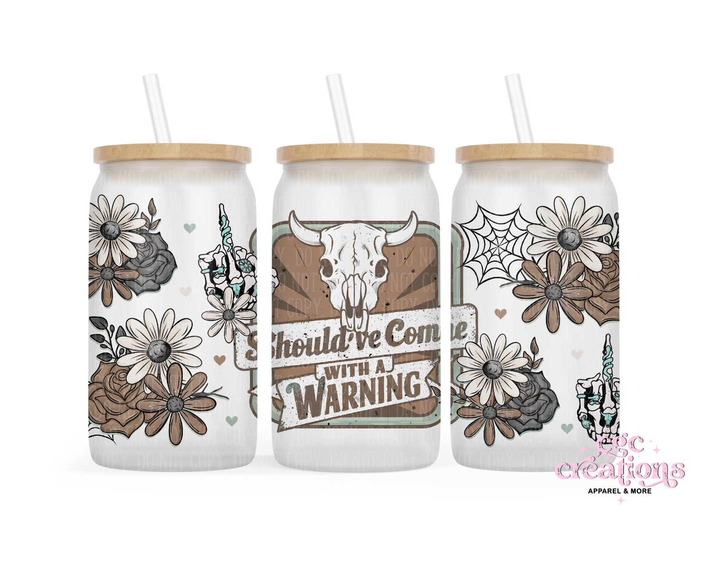 Should've Come With A Warning 16oz Glass Cup With Lid