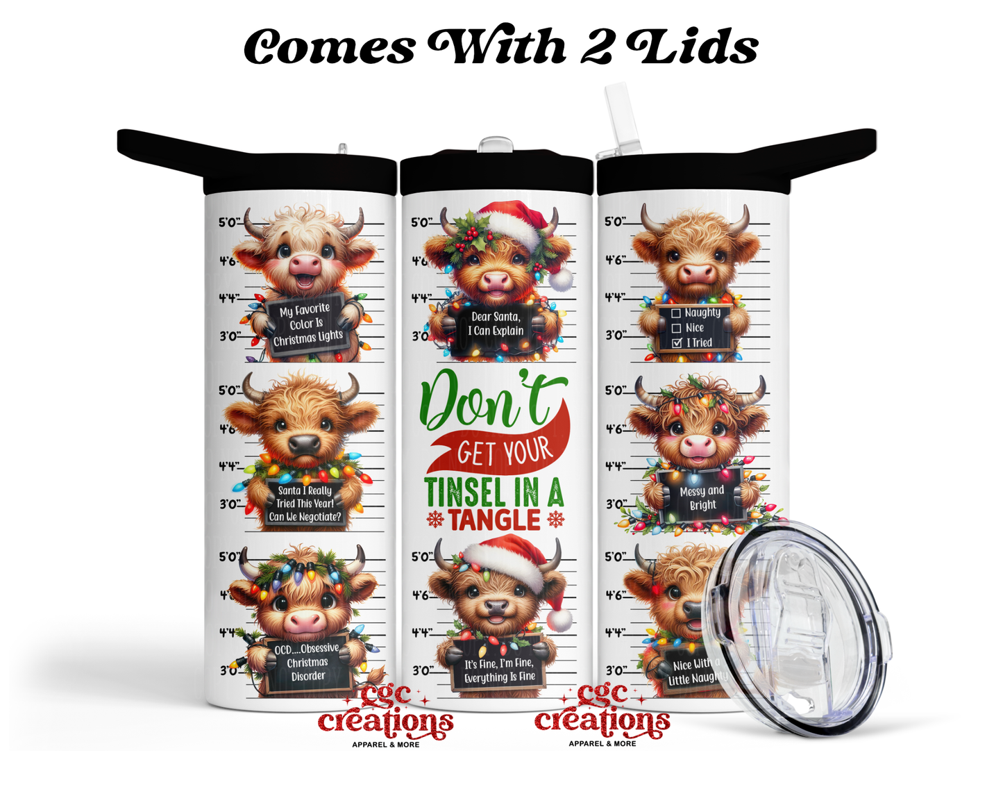 Don't Get Your Tinsel In A Tangle 20 oz Insulated Tumbler