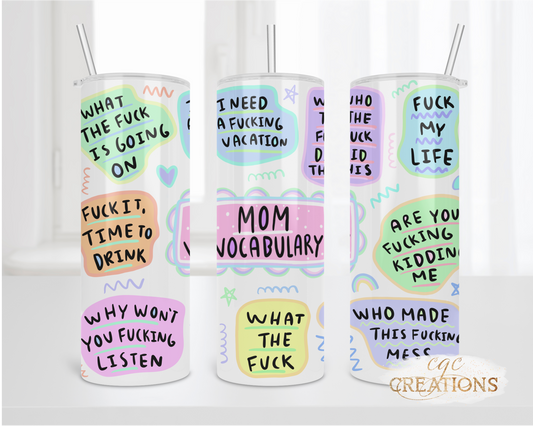 Mom Vocabulary 20 oz Insulated Tumbler